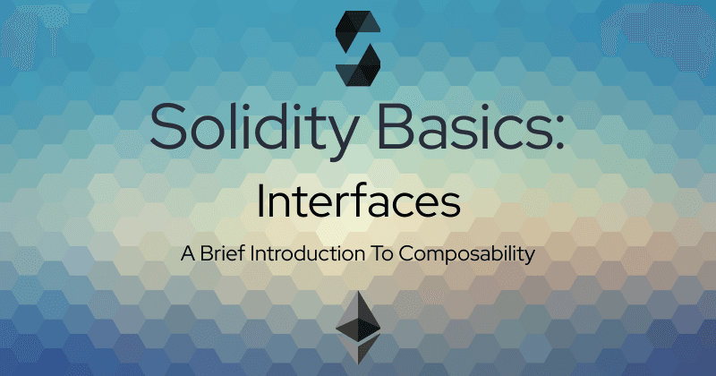 Solidity Basics: Interfaces